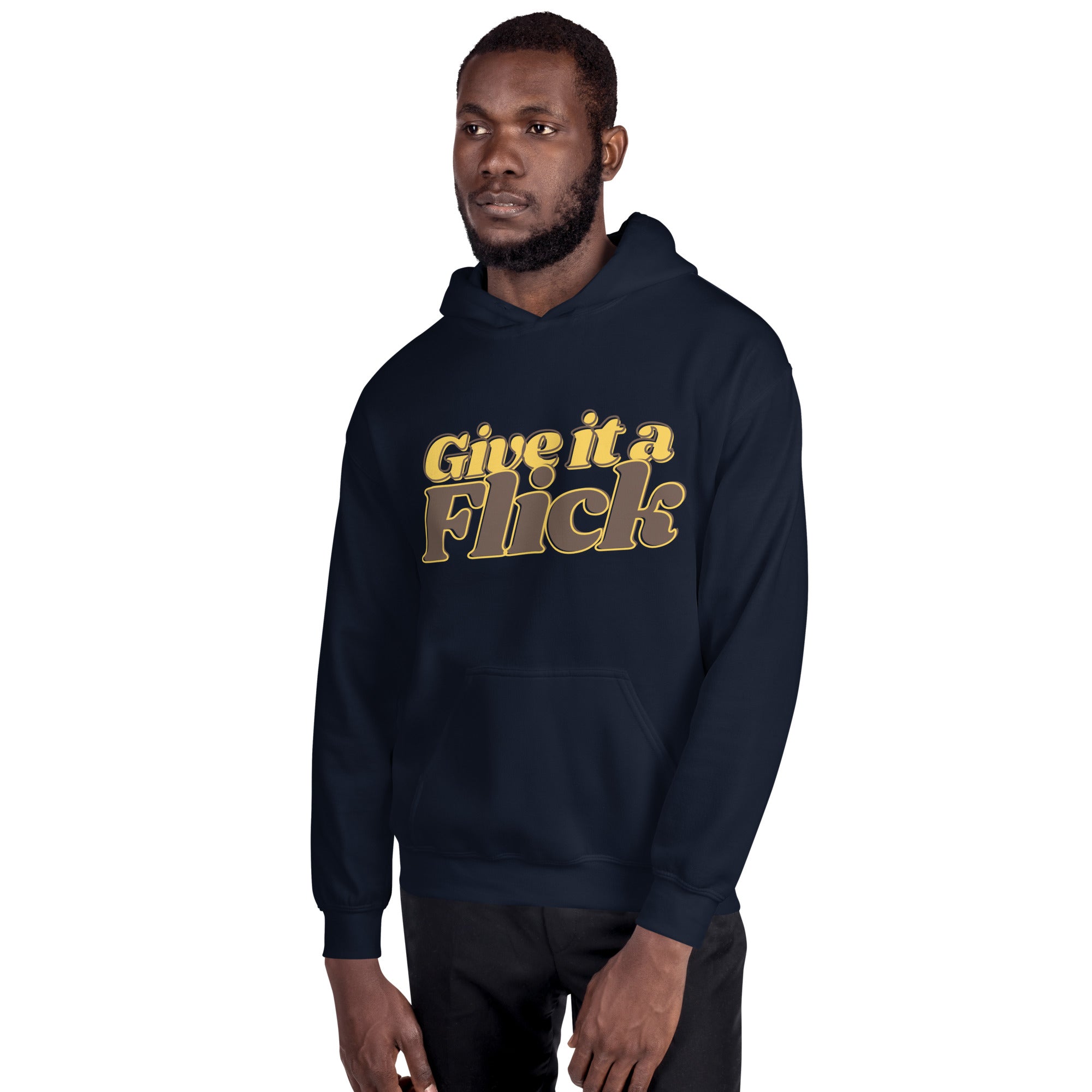 Unisex (Give it a Flick) Custom Hoodie